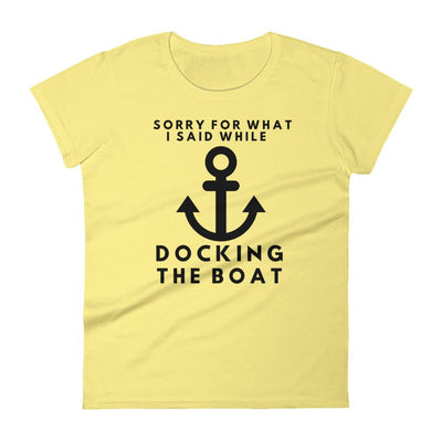 Docking Apology Women's t-shirt - TheBoatersBay