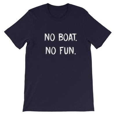 No Boat No fun Women’s T-shirt - TheBoatersBay