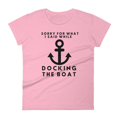 Docking Apology Women's t-shirt - TheBoatersBay